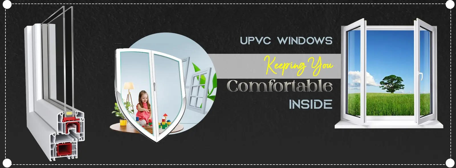 UPVC windows — keeping you comfortable inside