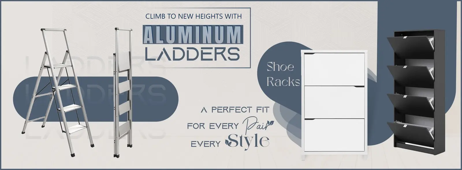 Climb to new heights with aluminium ladders, and shoe racks for every pair